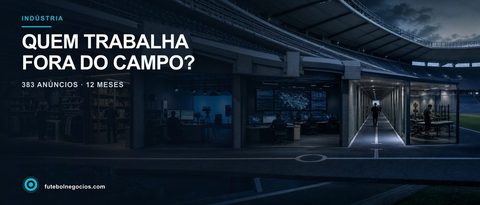 Da cibersegurança às lojas: quem procura o futebol português?