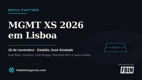 Futebol e Negócios é media partner do MGMT XS 2026, em Lisboa